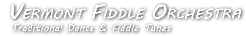 Vermont Fiddle Orchestra